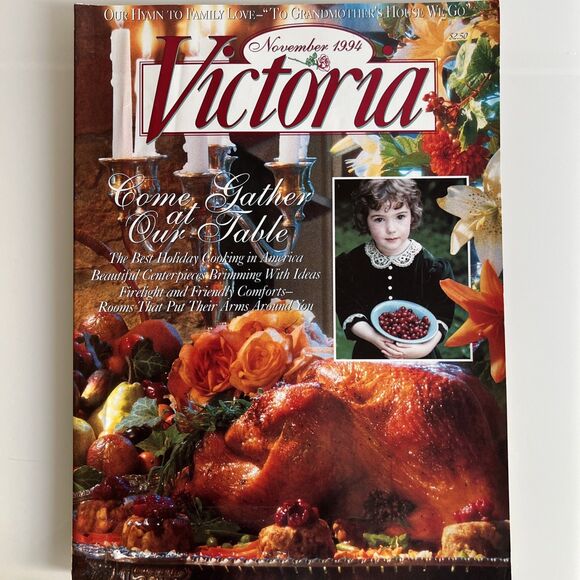 Victoria Magazine November 1994 Come And Gather At Our Table Volume 8 No. 11 - Picture 1 of 3